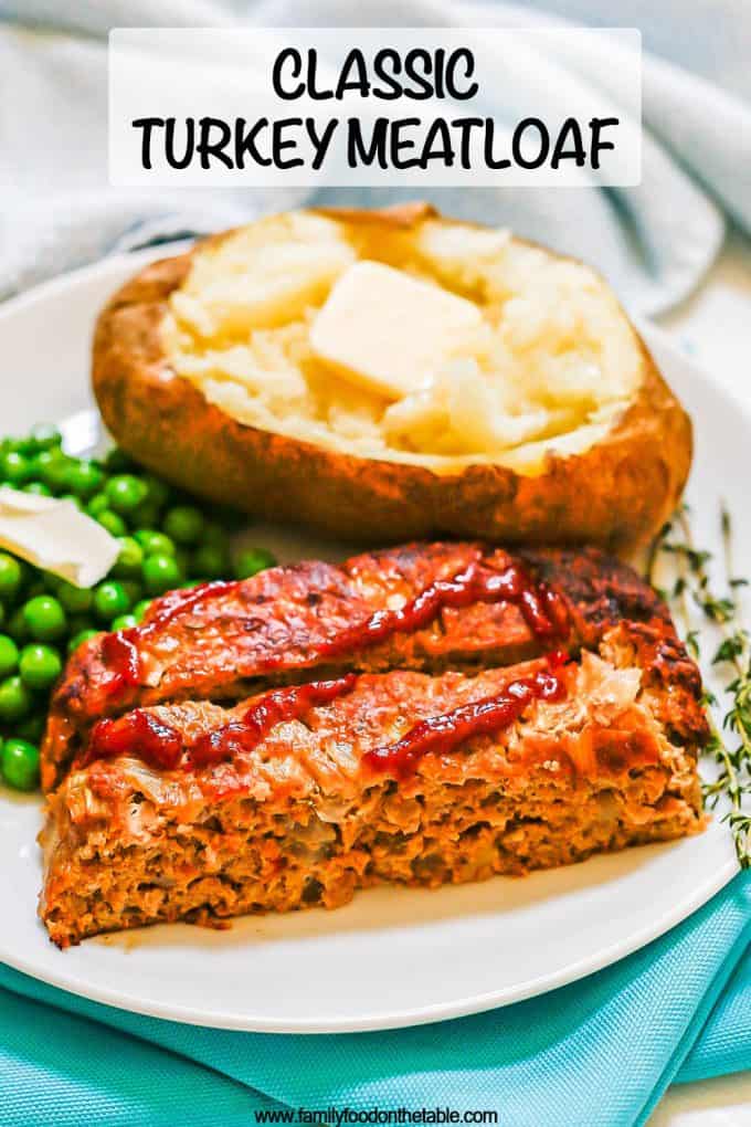 Classic Turkey Meatloaf - Family Food on the Table